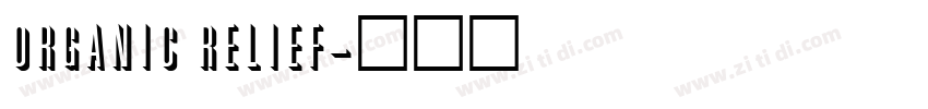 Organic Relief字体转换